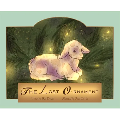 The Lost Ornament - Hardcover
