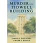 Murder in the Tidwell Building - Hardcover