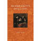 Rembrandt's Holland - Paperback