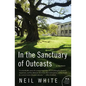 In the Sanctuary of Outcasts - Paperback