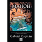MAHOH Libro I: La leyenda indígena sobre la conquista de las Islas Canarias, un capítulo de historia hispánica. - Paperback