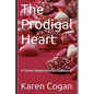 The Prodigal Heart - Paperback