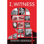 I, Witness: India from Nehru to Narendra Modi - Hardcover