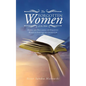 The Forgotten Women of the Bible: Naming and Proclaiming the Forgotten Women in Scripture and Church Law - Paperback