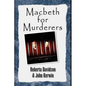 Macbeth for Murderers - Paperback