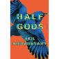 Half Gods - Paperback