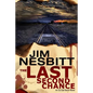 The Last Second Chance: An Ed Earl Burch Novel - Paperback
