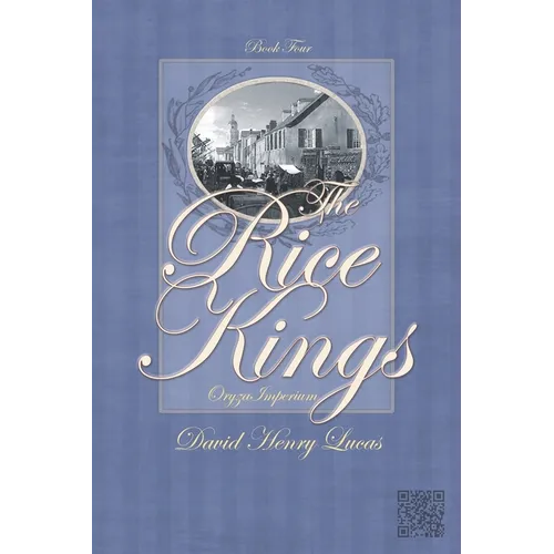 Rice Kings Book 4: Oryza Imperium - Paperback
