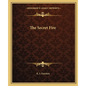 The Secret Fire - Paperback