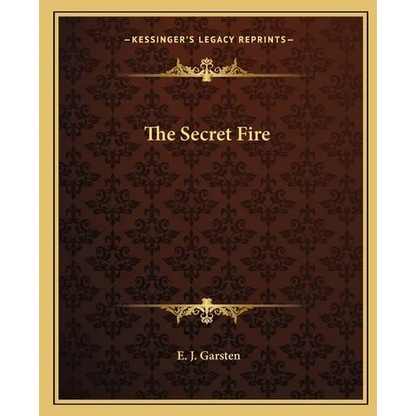 The Secret Fire - Paperback