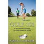 Golf 101: A Beginner's Guide to the Game of Golf - Hardcover