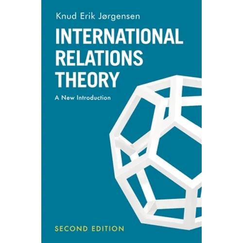 International Relations Theory: A New Introduction - Paperback