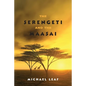 The Serengeti and the Maasai - Paperback