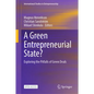 A Green Entrepreneurial State?: Exploring the Pitfalls of Green Deals - Hardcover