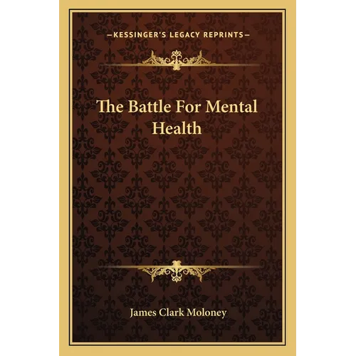 The Battle For Mental Health - Paperback