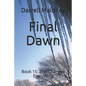 Final Dawn: Book 15: This Changes Everything - Paperback