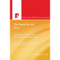 The Battle for the Keys: Revelation 1:18 and Christ's Descent Into the Underworld - Paperback