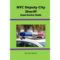NYC Deputy City Sheriff Exam Review Guide - Paperback