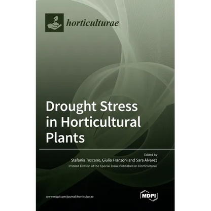 Drought Stress in Horticultural Plants - Hardcover