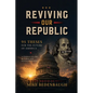 Reviving Our Republic: 95 Theses for the Future of America - Paperback