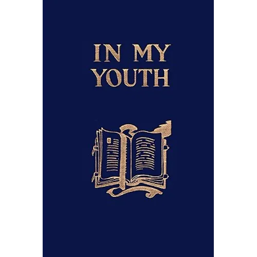 In My Youth (Yesterday's Classics) - Paperback