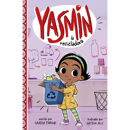 Yasmin La Recicladora (Yasmin the Recycler) - Hardcover