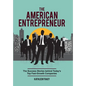 The American Entrepreneur - Hardcover