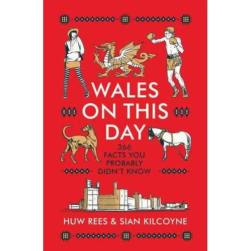 Wales on This Day - Hardcover