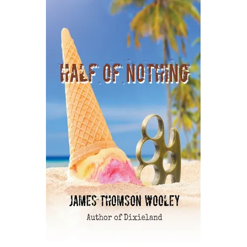 Half of Nothing - Paperback