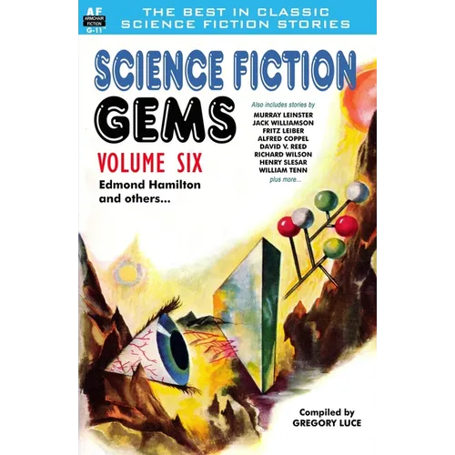 Science Fiction Gems, Volume Six, Edmond Hamilton and Others - Paperback