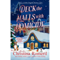 Deck the Halls With Homicide - Paperback