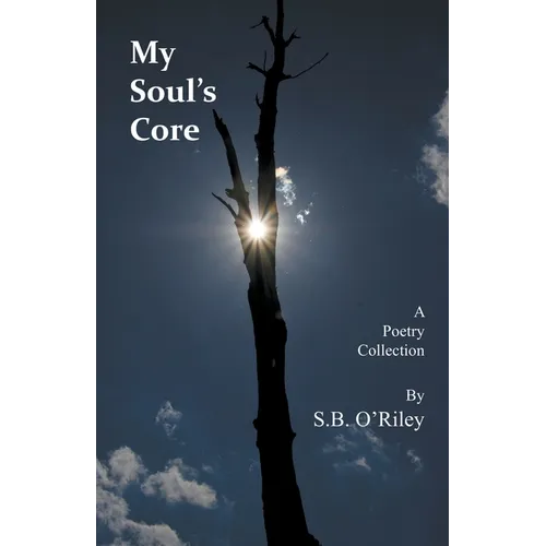 My Soul's Core - Paperback