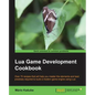 Lua Game Development Cookbook - Paperback