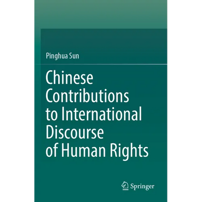 Chinese Contributions to International Discourse of Human Rights - Paperback
