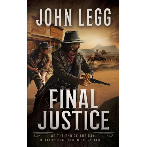 Final Justice: A Western Bounty Hunter Novel - Library Binding