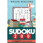 Sudoku 200: Medium Puzzles for the Advanced Beginner - Paperback