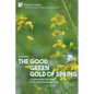 The Good, Green Gold of Spring: A Conservation Sociology of the Island Marble Butterfly - Paperback