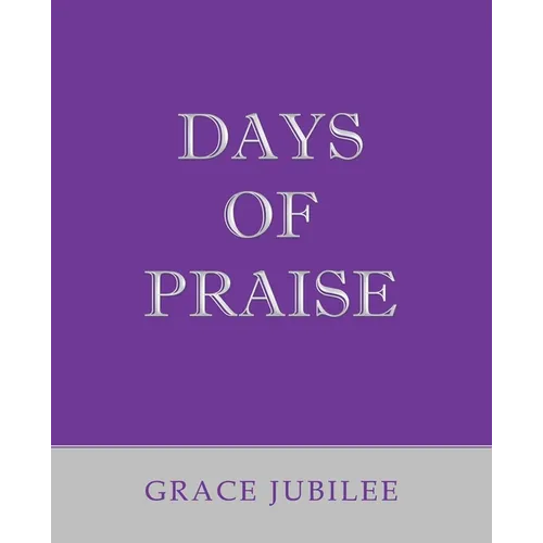 Days of Praise - Paperback