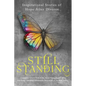 Still Standing: Inspirational Stories Of Hope After Divorce - Paperback