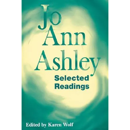 Jo Ann Ashley: Selected Readings - Paperback