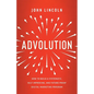 Advolution: How to Build a Systematic, Self-Improving, and Future-Proof Digital Marketing Program - Paperback