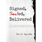 Signed, Sealed, Delivered: The Clem Phlegmbott Story - Hardcover
