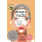 Beautiful Unique Faces: What All Women Need to Know About Their Real Beauty - Paperback