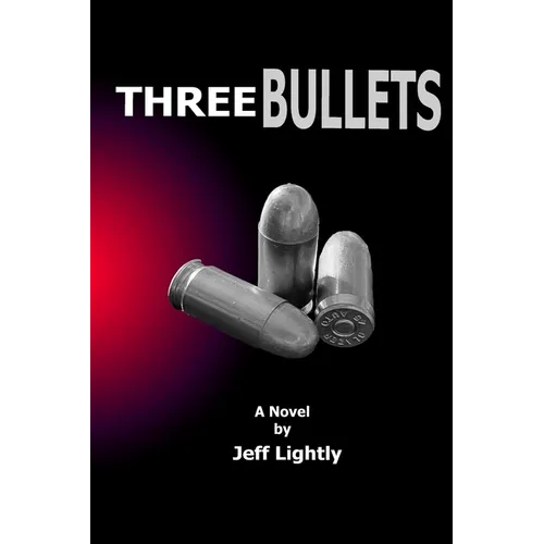 Three Bullets - Paperback