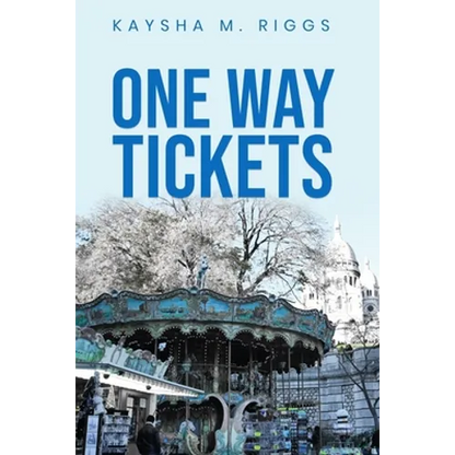 One Way Tickets - Paperback