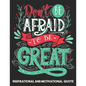 Inspirational and Motivational quote: Adult Coloring Book Positive quotes for Man, Women, Teen and Girls - Paperback