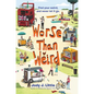 Worse Than Weird - Hardcover