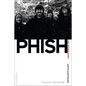 Phish: The Biography - Paperback