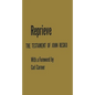 Reprieve: The Testament of John Resko - Hardcover