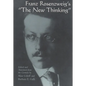 Franz Rosenzweig's the New Thinking - Paperback